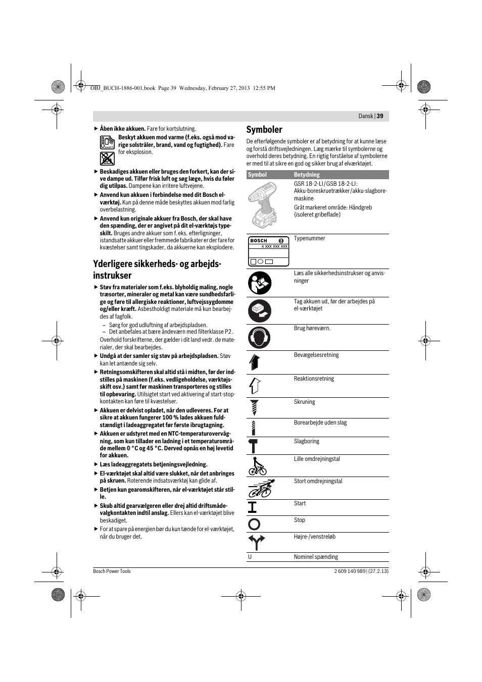 Yderligere sikkerheds- og arbejds- instrukser, Symboler | Bosch GSR 18-2-LI Professional User Manual | Page 39 / 146