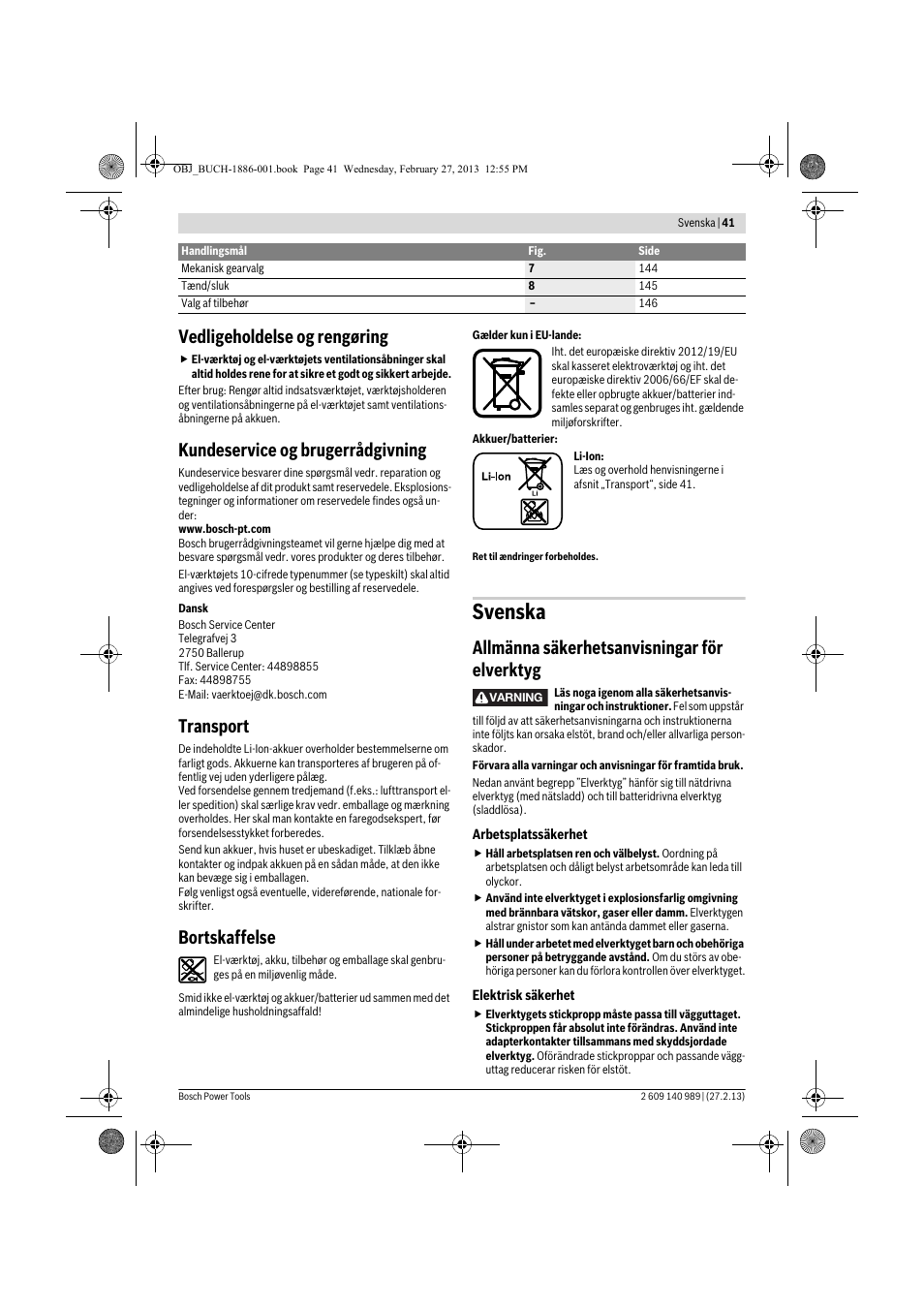 Svenska, Vedligeholdelse og rengøring, Kundeservice og brugerrådgivning | Transport, Bortskaffelse, Allmänna säkerhetsanvisningar för elverktyg | Bosch GSR 18-2-LI Professional User Manual | Page 41 / 146