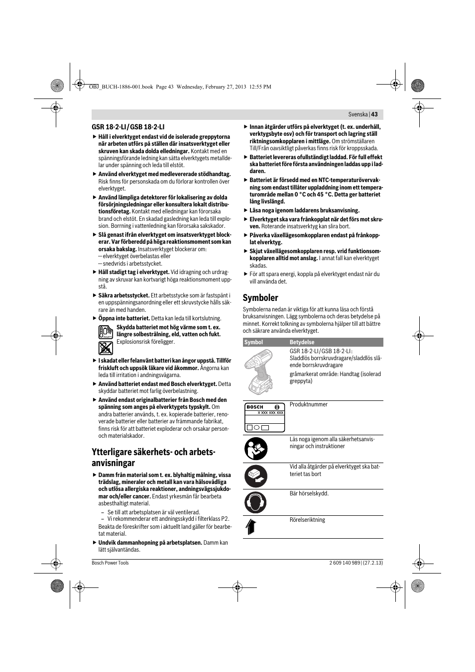 Ytterligare säkerhets- och arbets- anvisningar, Symboler | Bosch GSR 18-2-LI Professional User Manual | Page 43 / 146