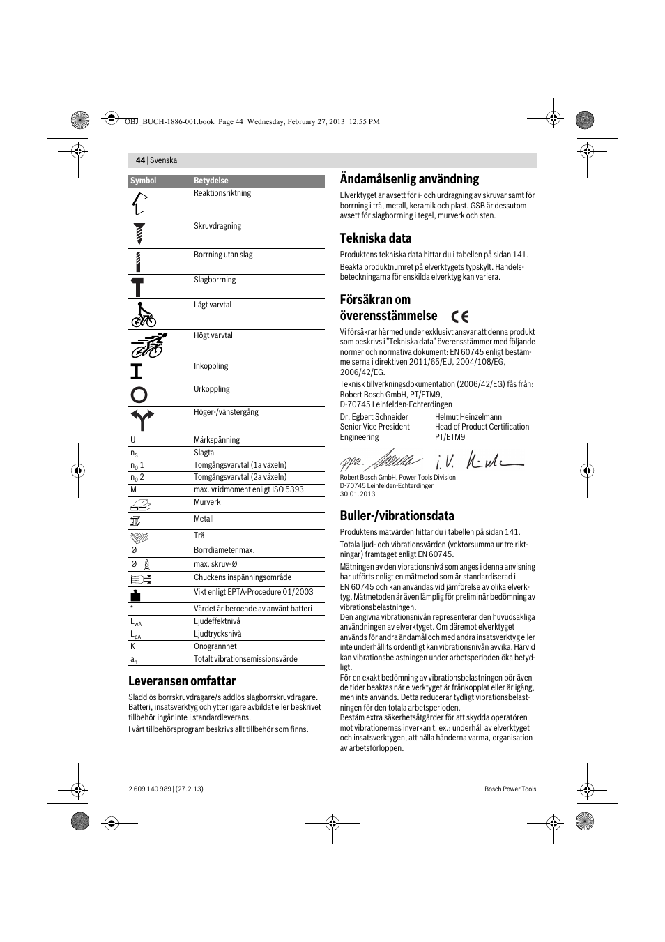 Leveransen omfattar, Ändamålsenlig användning, Tekniska data | Försäkran om överensstämmelse, Buller-/vibrationsdata | Bosch GSR 18-2-LI Professional User Manual | Page 44 / 146