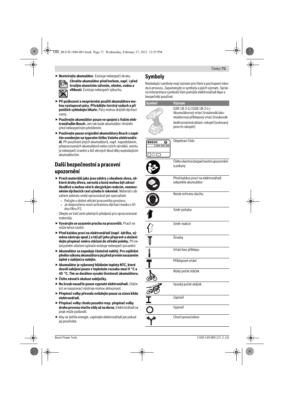 Další bezpečnostní a pracovní upozornění, Symboly | Bosch GSR 18-2-LI Professional User Manual | Page 71 / 146