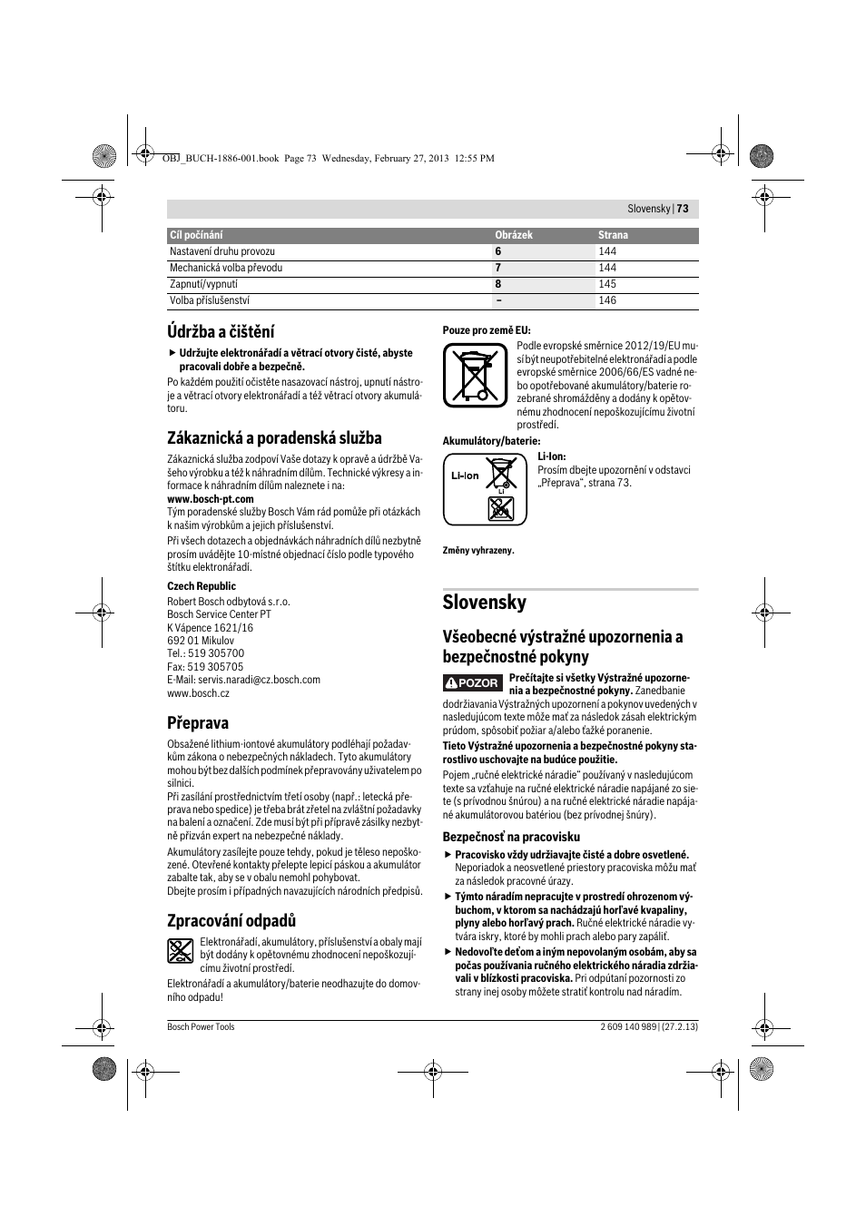 Slovensky, Údržba a čištění, Zákaznická a poradenská služba | Přeprava, Zpracování odpadů | Bosch GSR 18-2-LI Professional User Manual | Page 73 / 146