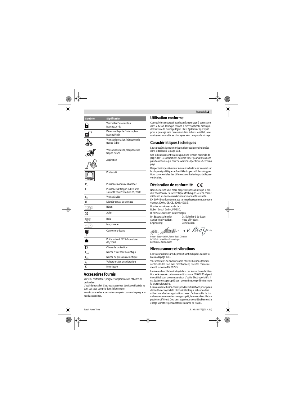 Accessoires fournis, Utilisation conforme, Caractéristiques techniques | Déclaration de conformité, Niveau sonore et vibrations | Bosch GBH 2-28 DFV Professional User Manual | Page 15 / 142