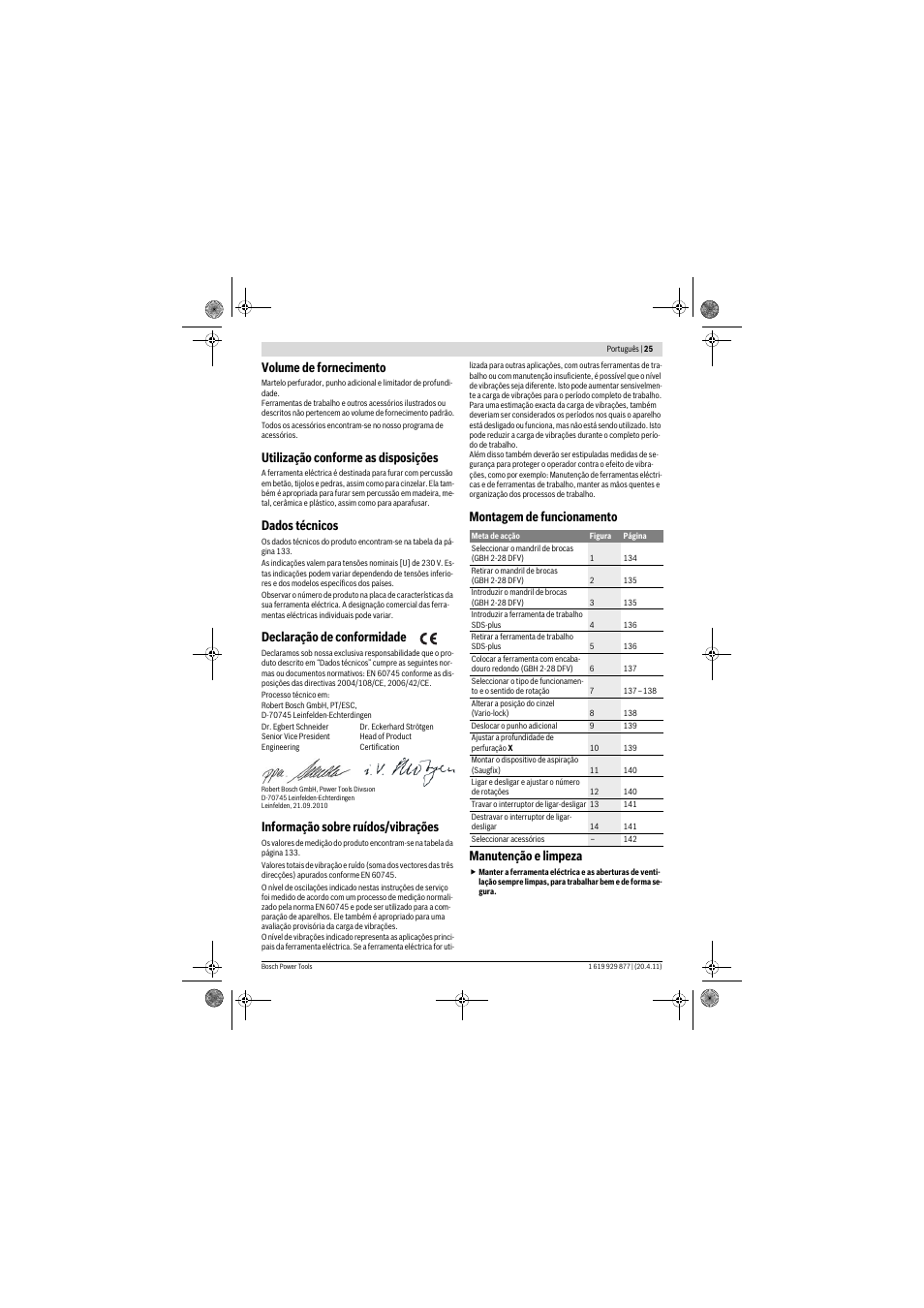 Volume de fornecimento, Utilização conforme as disposições, Dados técnicos | Declaração de conformidade, Informação sobre ruídos/vibrações, Montagem de funcionamento manutenção e limpeza | Bosch GBH 2-28 DFV Professional User Manual | Page 25 / 142