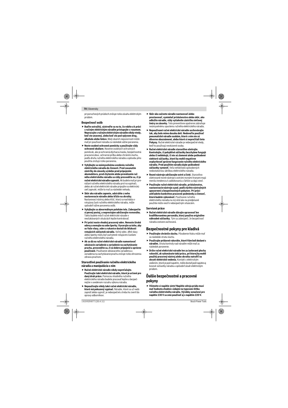 Bezpečnostné pokyny pre kladivá, Ďalšie bezpečnostné a pracovné pokyny | Bosch GBH 2-28 DFV Professional User Manual | Page 70 / 142