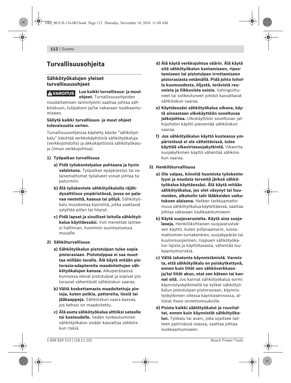 Turvallisuusohjeita | Bosch GDB 1600 WE Professional User Manual | Page 112 / 314