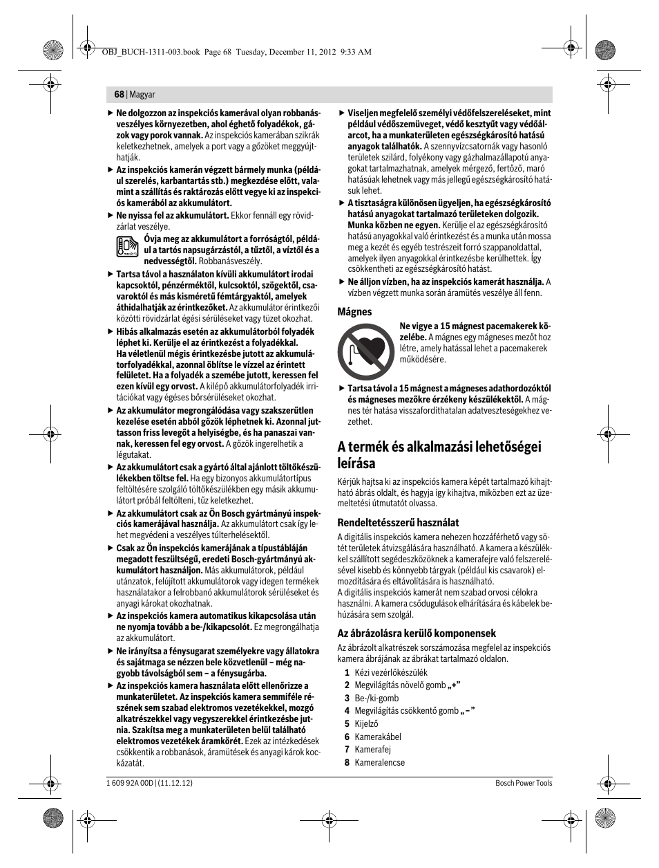 A termék és alkalmazási lehetőségei leírása | Bosch GOS 10,8 V-LI Professional User Manual | Page 68 / 117