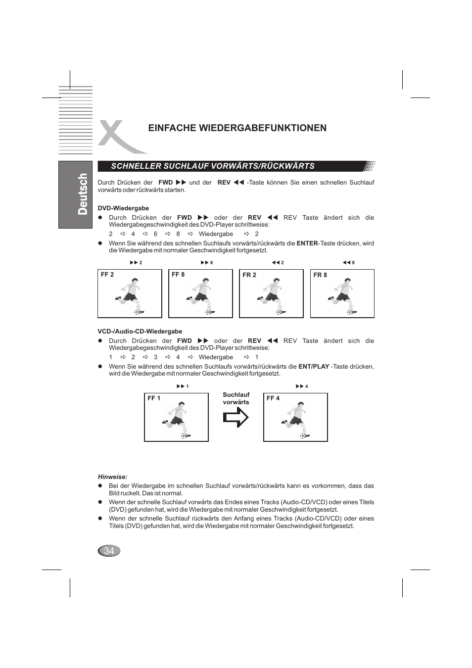 Einfache wiedergabefunktionen, Schneller suchlauf vorwärts/rückwärts | Xoro HSD 6000 User Manual | Page 34 / 168