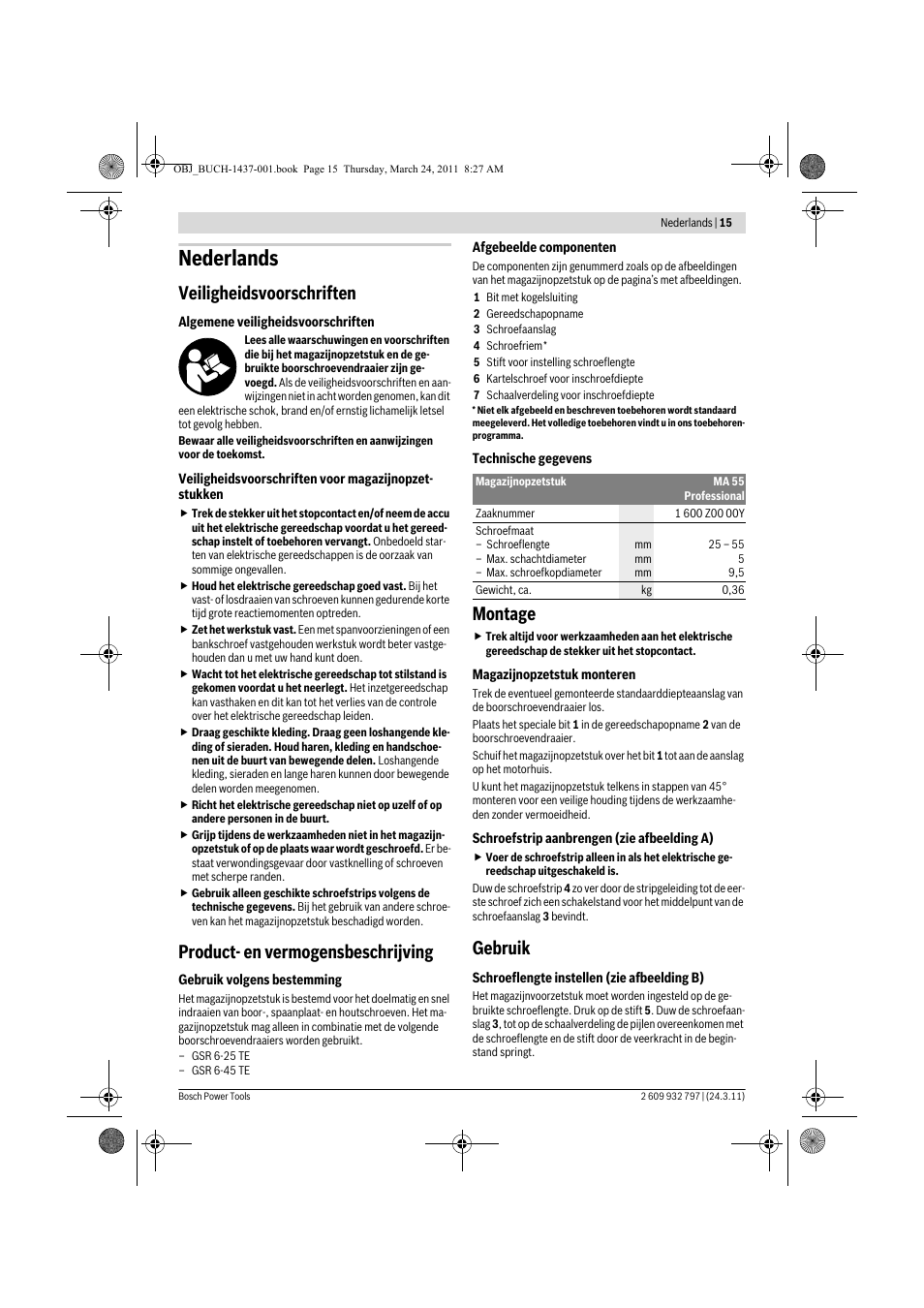Nederlands, Veiligheidsvoorschriften, Product- en vermogensbeschrijving | Montage, Gebruik | Bosch MA 55 Professional User Manual | Page 15 / 53