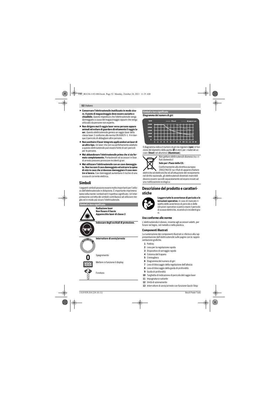 Simboli, Descrizione del prodotto e caratteri- stiche | Bosch PBD 40 User Manual | Page 52 / 221