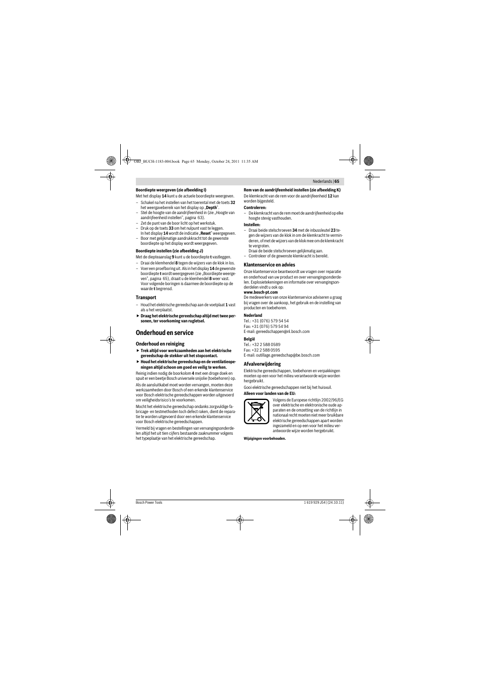 Onderhoud en service | Bosch PBD 40 User Manual | Page 65 / 221