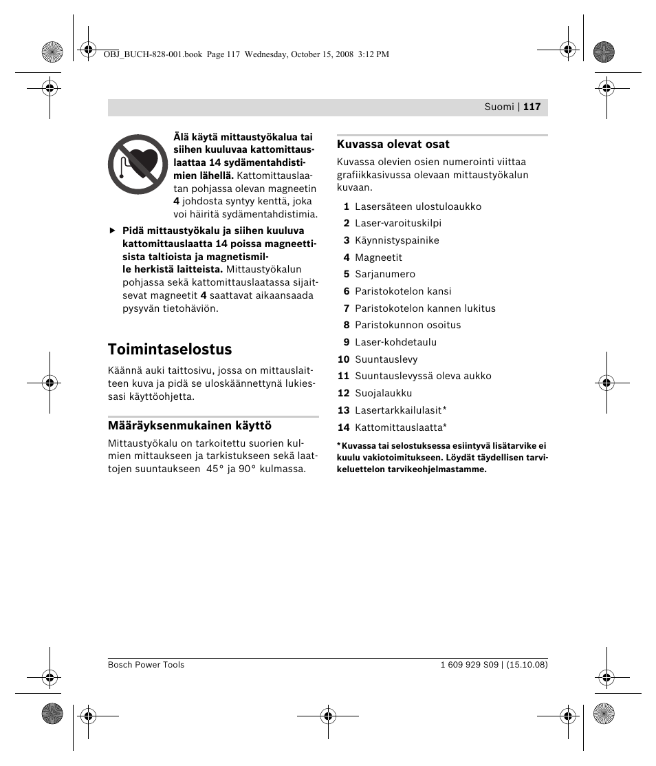 Toimintaselostus | Bosch GTL 3 Professional User Manual | Page 117 / 368