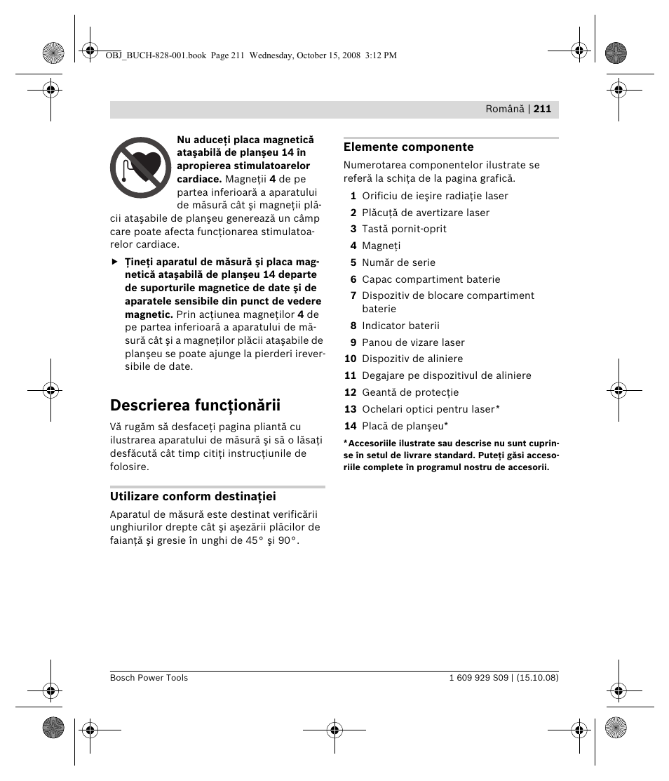 Descrierea funcţionării | Bosch GTL 3 Professional User Manual | Page 211 / 368