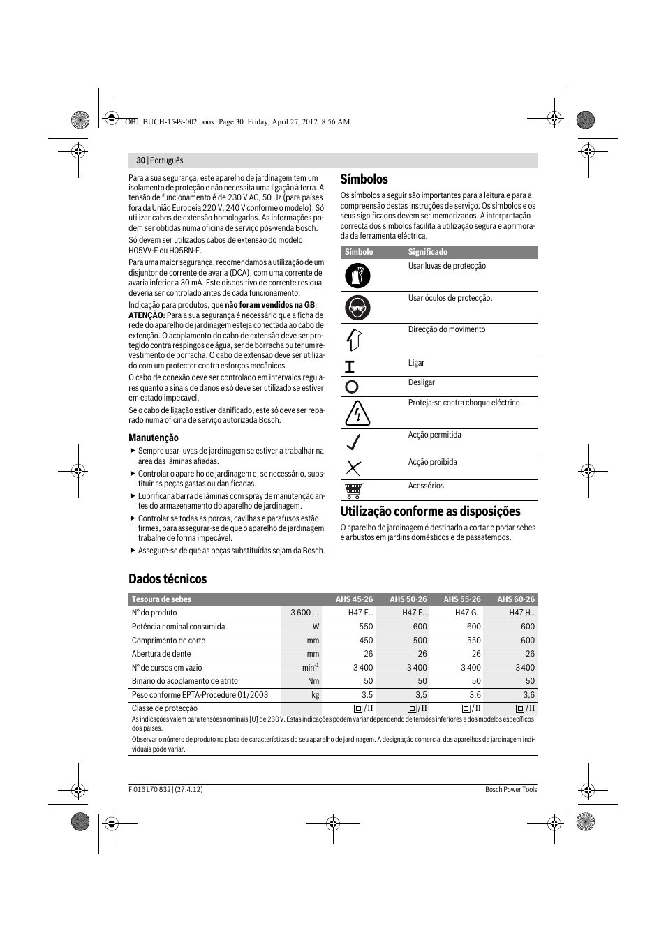 Símbolos, Utilização conforme as disposições, Dados técnicos | Bosch AHS 45-26 User Manual | Page 30 / 168