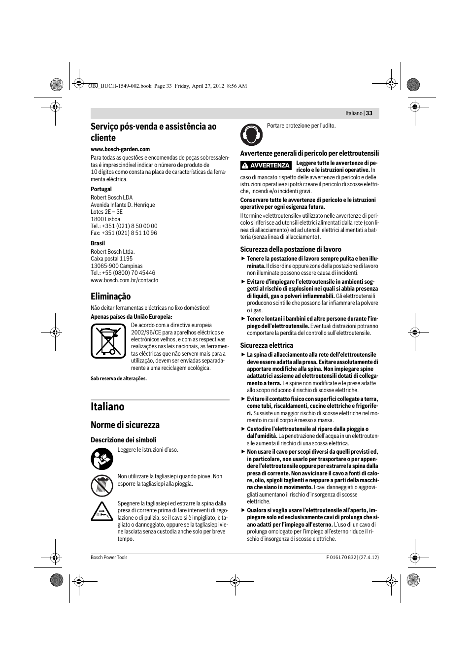 Italiano, Serviço pós-venda e assistência ao cliente, Eliminação | Norme di sicurezza | Bosch AHS 45-26 User Manual | Page 33 / 168