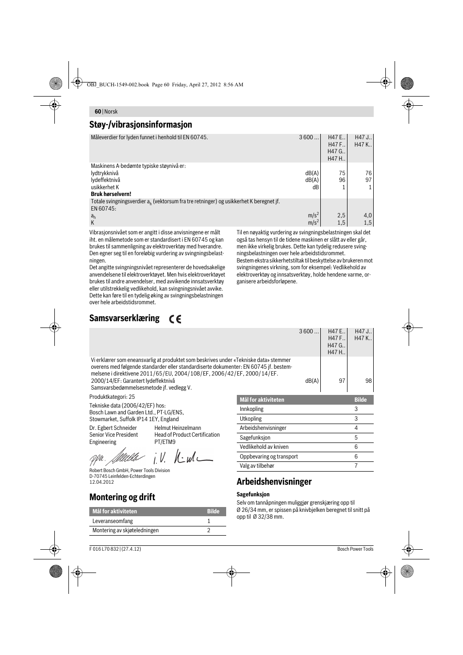 Støy-/vibrasjonsinformasjon, Samsvarserklæring, Montering og drift arbeidshenvisninger | Bosch AHS 45-26 User Manual | Page 60 / 168