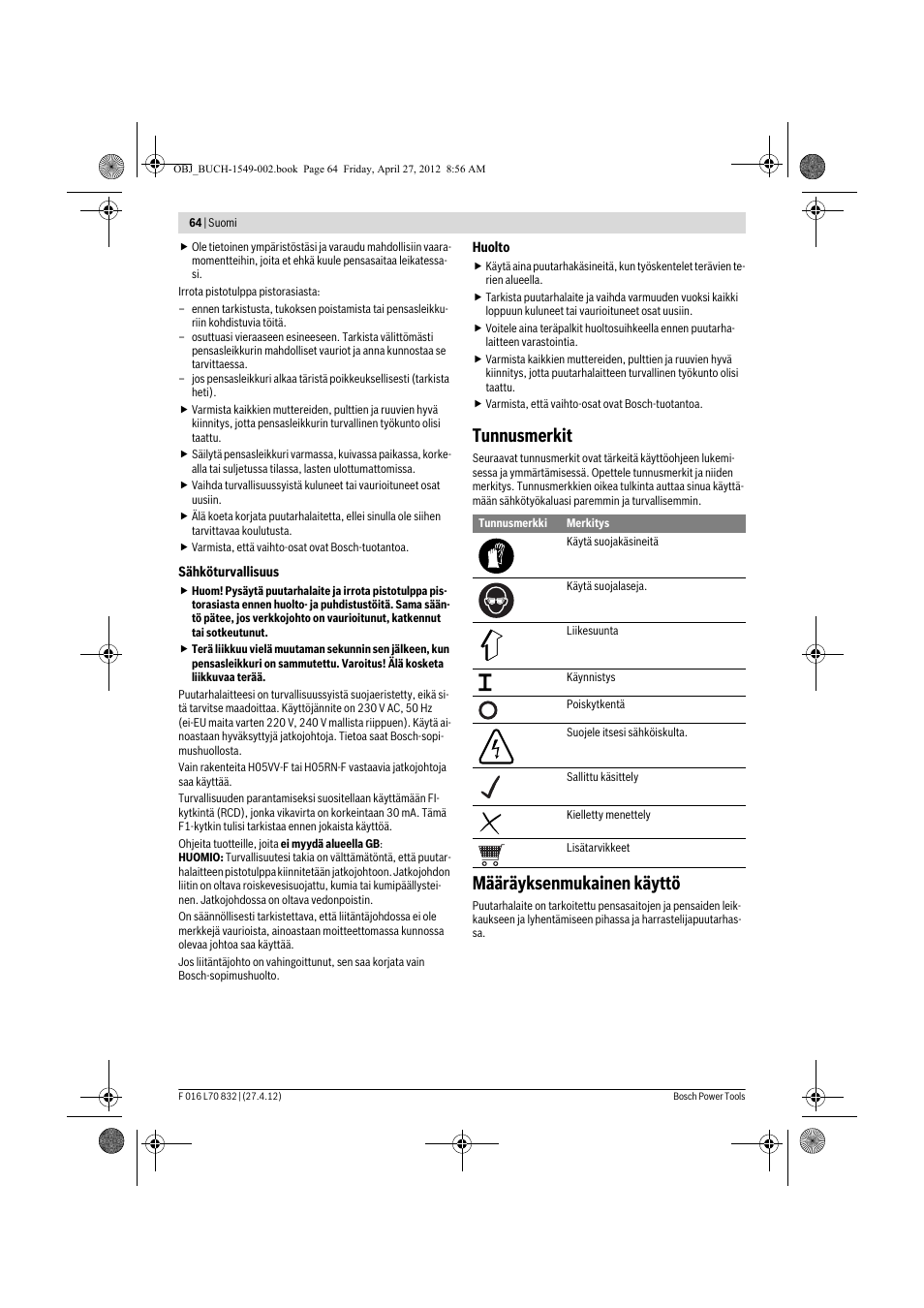 Tunnusmerkit, Määräyksenmukainen käyttö | Bosch AHS 45-26 User Manual | Page 64 / 168