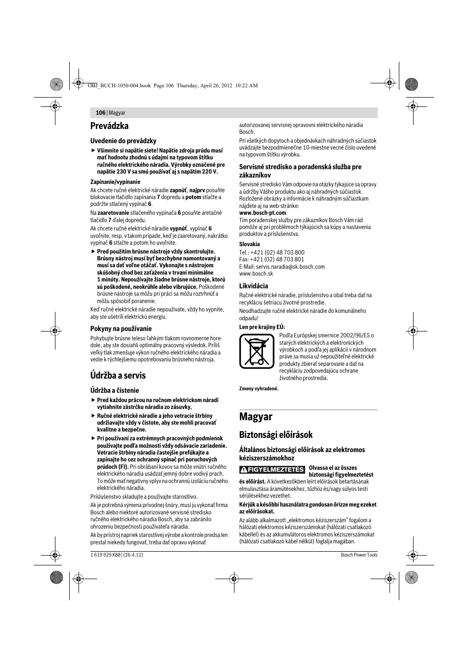 Magyar, Prevádzka, Údržba a servis | Biztonsági előírások | Bosch GGS 6 S Professional User Manual | Page 106 / 190