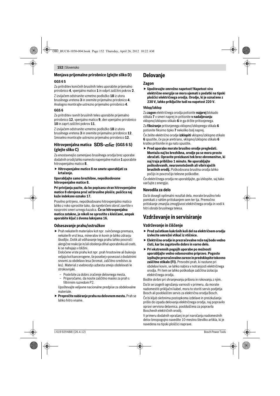 Delovanje, Vzdrževanje in servisiranje | Bosch GGS 6 S Professional User Manual | Page 152 / 190