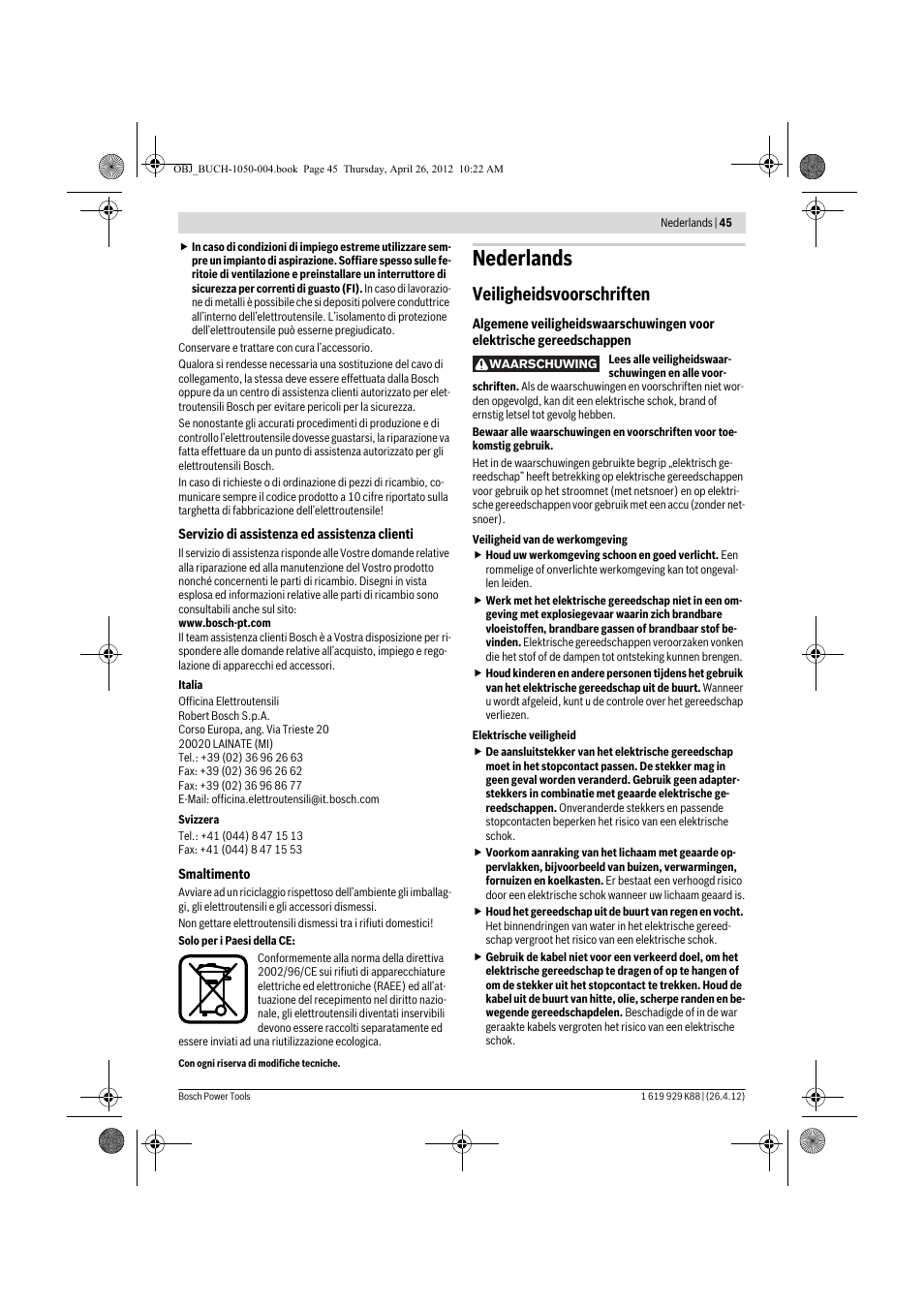 Nederlands, Veiligheidsvoorschriften | Bosch GGS 6 S Professional User Manual | Page 45 / 190