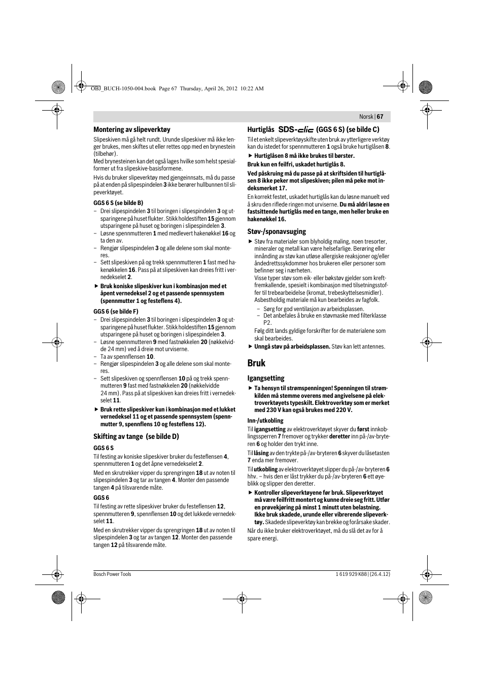 Bruk | Bosch GGS 6 S Professional User Manual | Page 67 / 190