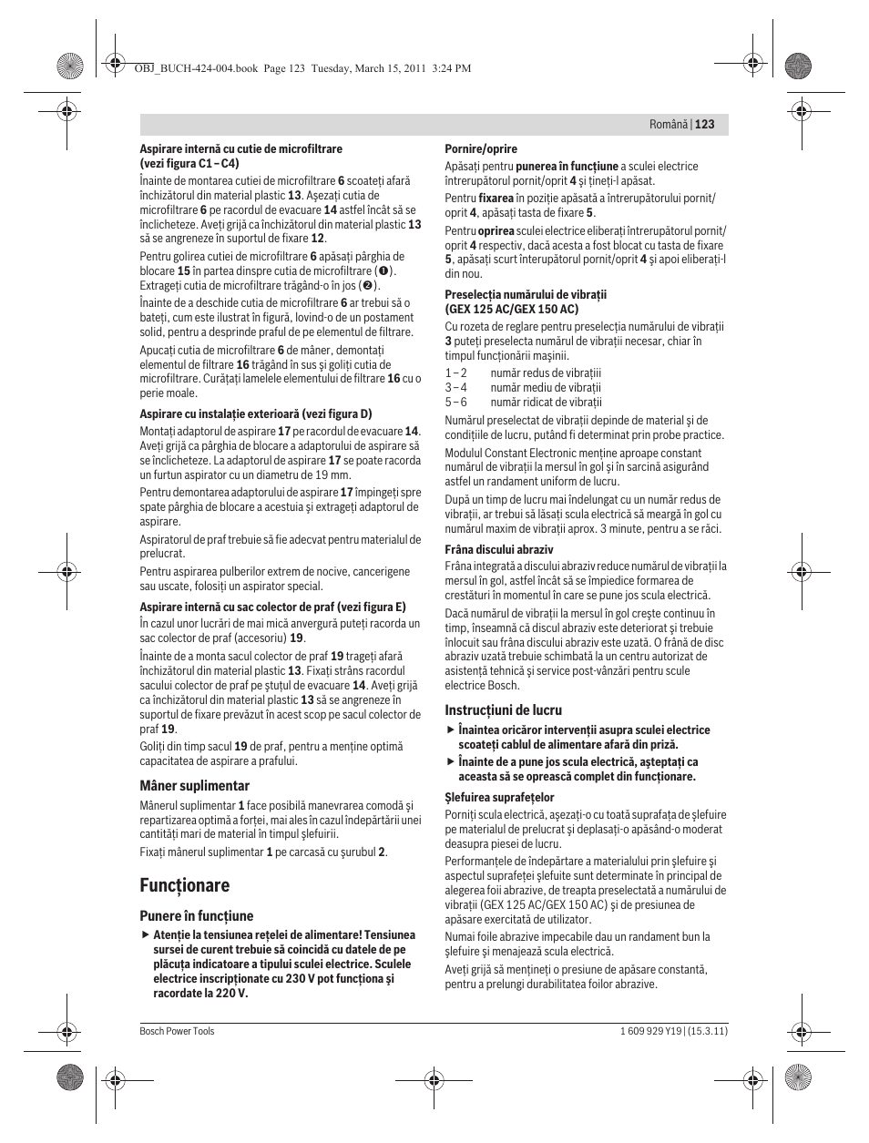 Funcţionare | Bosch GEX 125 AC Professional User Manual | Page 123 / 179