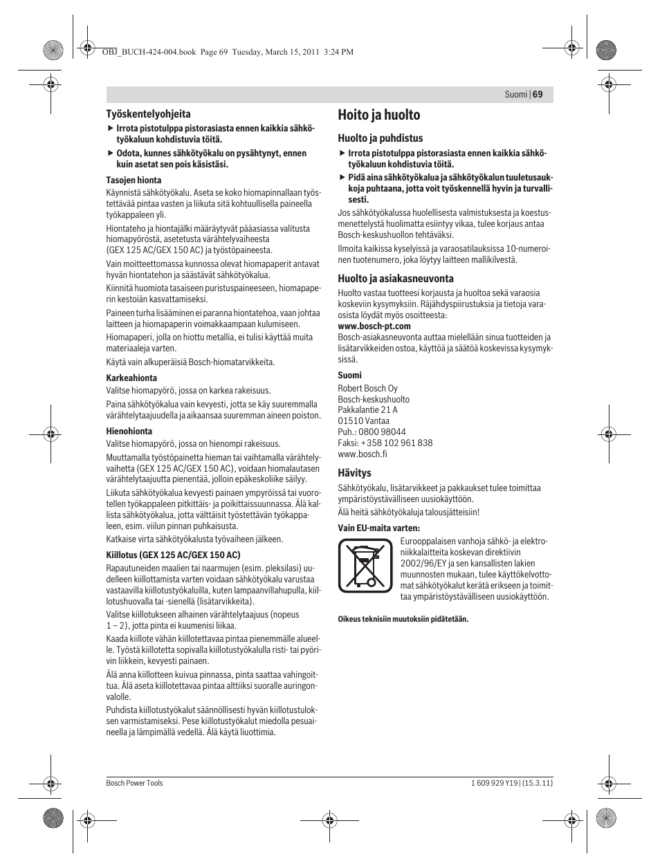 Hoito ja huolto | Bosch GEX 125 AC Professional User Manual | Page 69 / 179