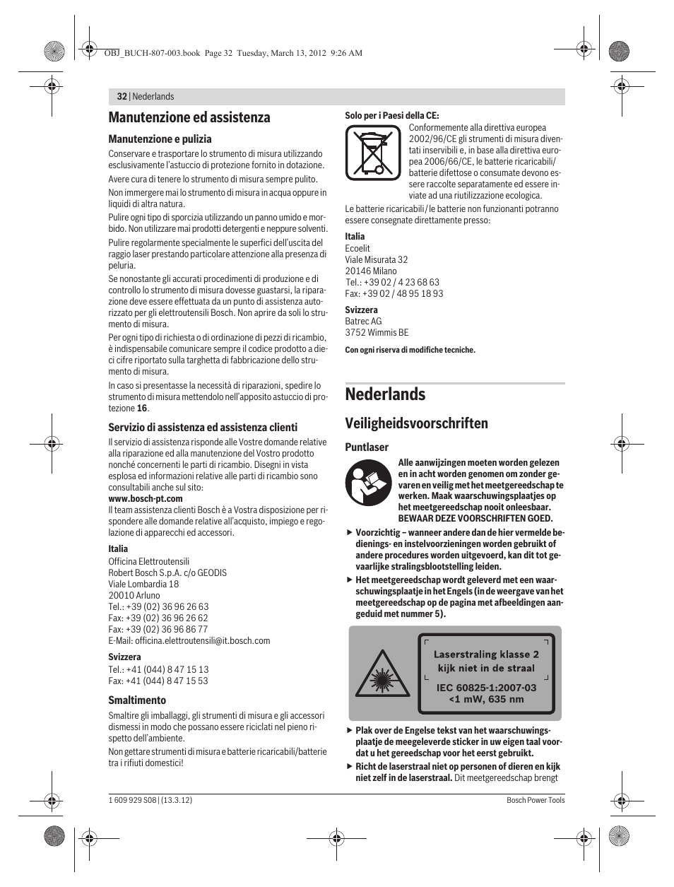 Nederlands, Manutenzione ed assistenza, Veiligheidsvoorschriften | Bosch GPL 3 Professional User Manual | Page 32 / 158
