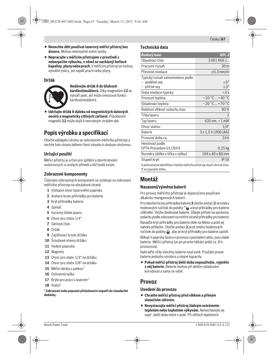 Popis výrobku a specifikací, Montáž, Provoz | Bosch GPL 3 Professional User Manual | Page 67 / 158