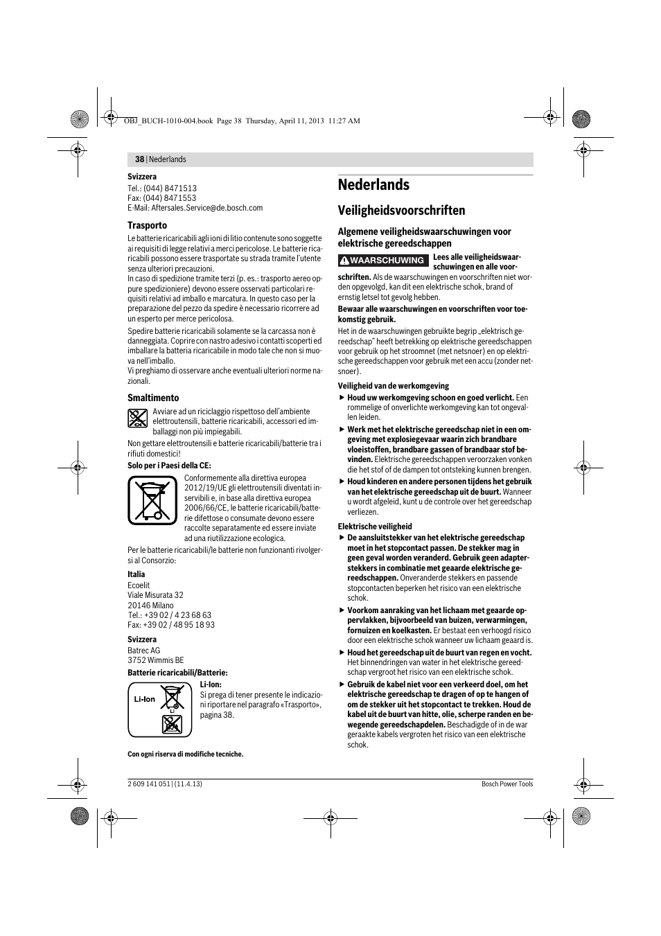 Nederlands, Veiligheidsvoorschriften | Bosch GSR 10,8-LI Professional User Manual | Page 38 / 167