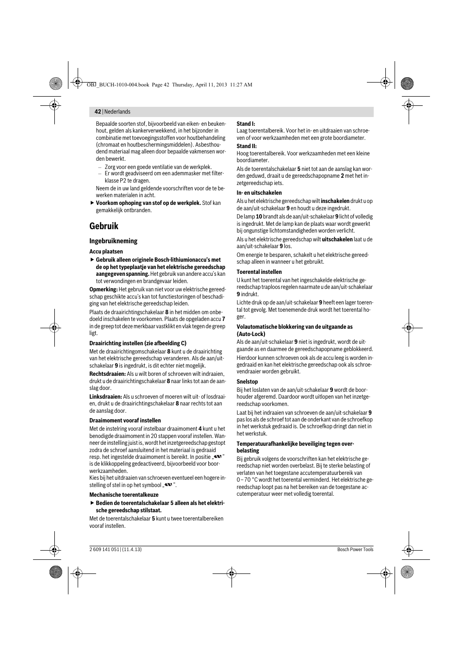 Gebruik | Bosch GSR 10,8-LI Professional User Manual | Page 42 / 167