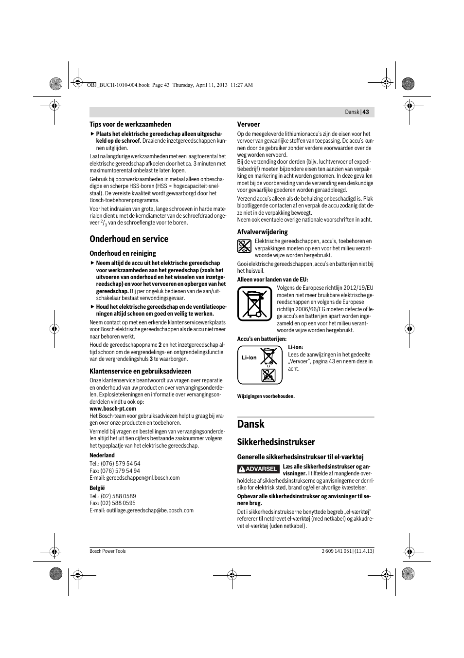 Dansk, Onderhoud en service, Sikkerhedsinstrukser | Bosch GSR 10,8-LI Professional User Manual | Page 43 / 167