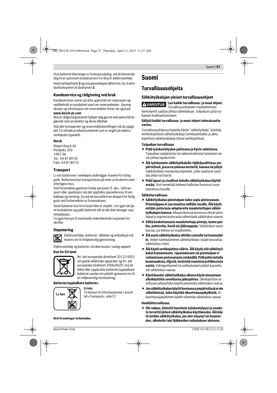 Suomi, Turvallisuusohjeita | Bosch GSR 10,8-LI Professional User Manual | Page 57 / 167