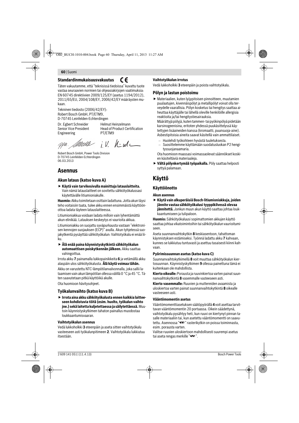 Asennus, Käyttö | Bosch GSR 10,8-LI Professional User Manual | Page 60 / 167