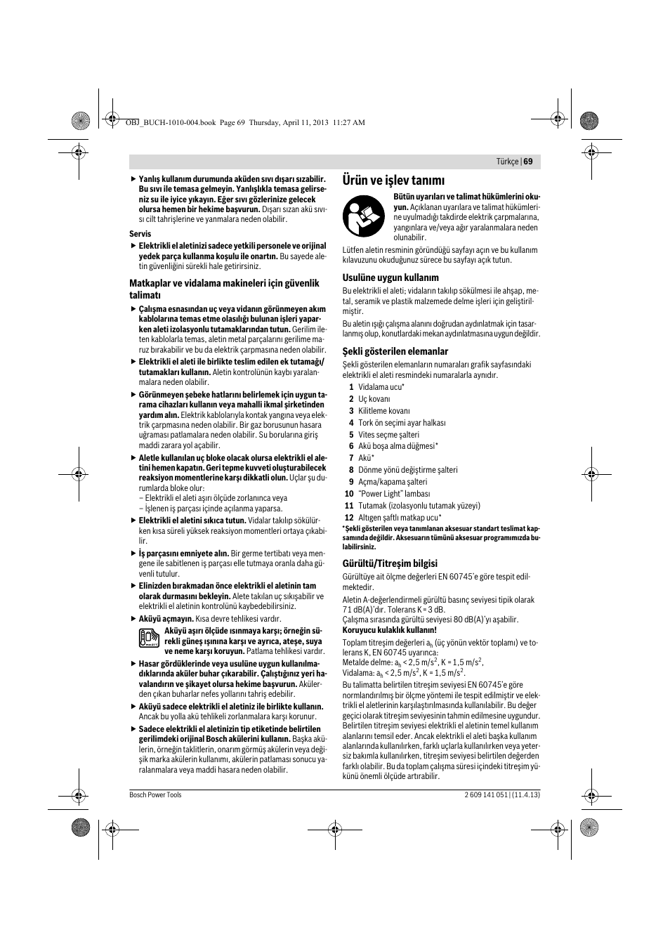 Ürün ve işlev tanımı | Bosch GSR 10,8-LI Professional User Manual | Page 69 / 167