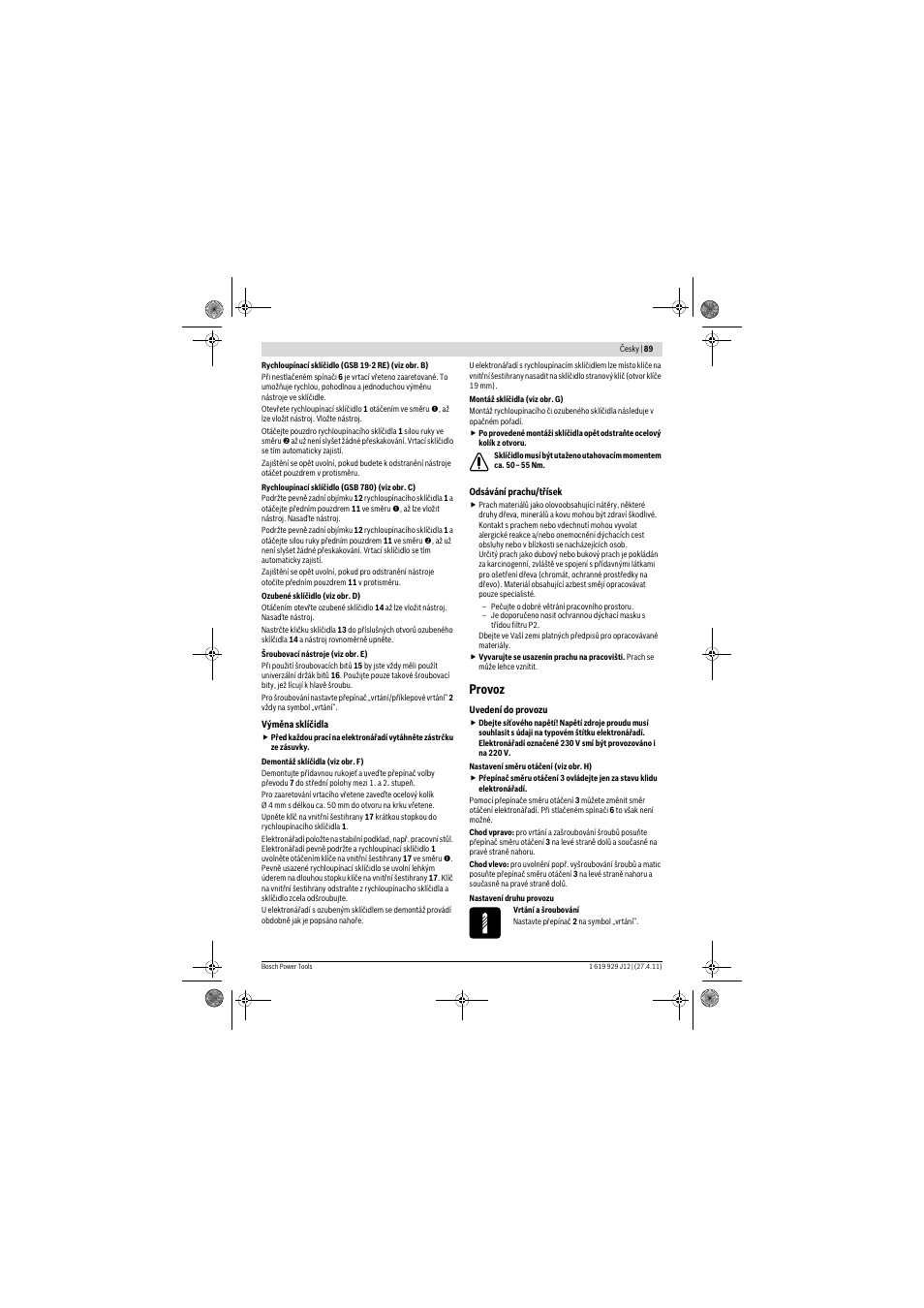 Provoz | Bosch GSB 19-2 RE Professional User Manual | Page 89 / 172