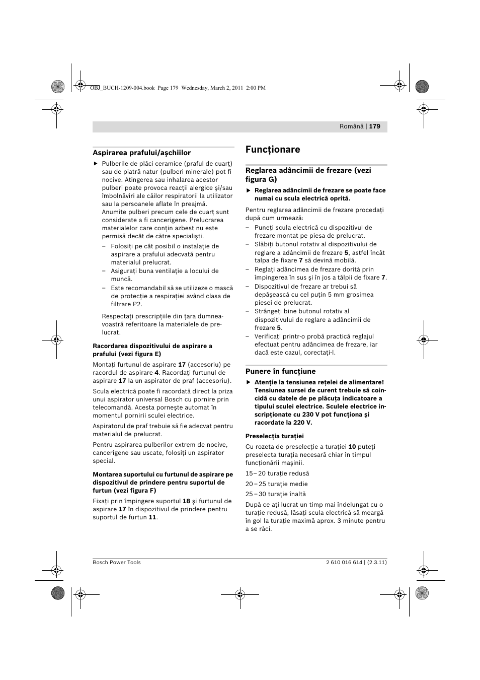 Funcţionare | Bosch GTR 30 CE Professional User Manual | Page 179 / 256