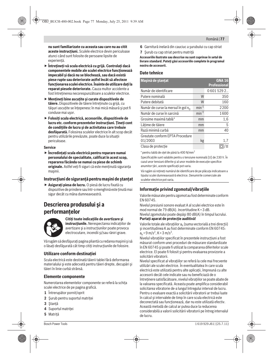 Descrierea produsului şi a performanţelor | Bosch GNA 16 (SDS) Professional User Manual | Page 77 / 112