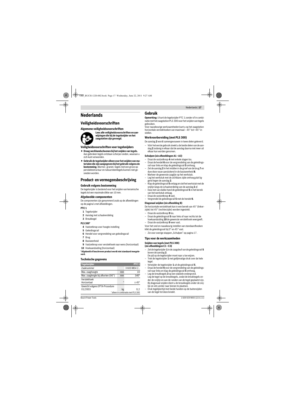 Nederlands, Veiligheidsvoorschriften, Product- en vermogensbeschrijving | Gebruik | Bosch PTC 1 User Manual | Page 17 / 54