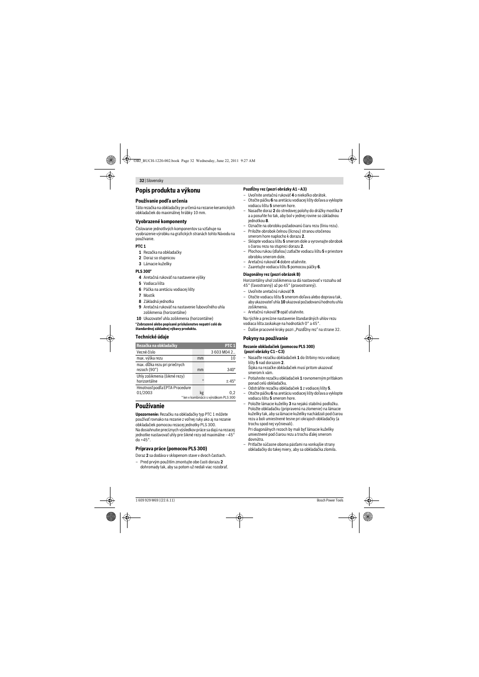 Popis produktu a výkonu, Používanie | Bosch PTC 1 User Manual | Page 32 / 54