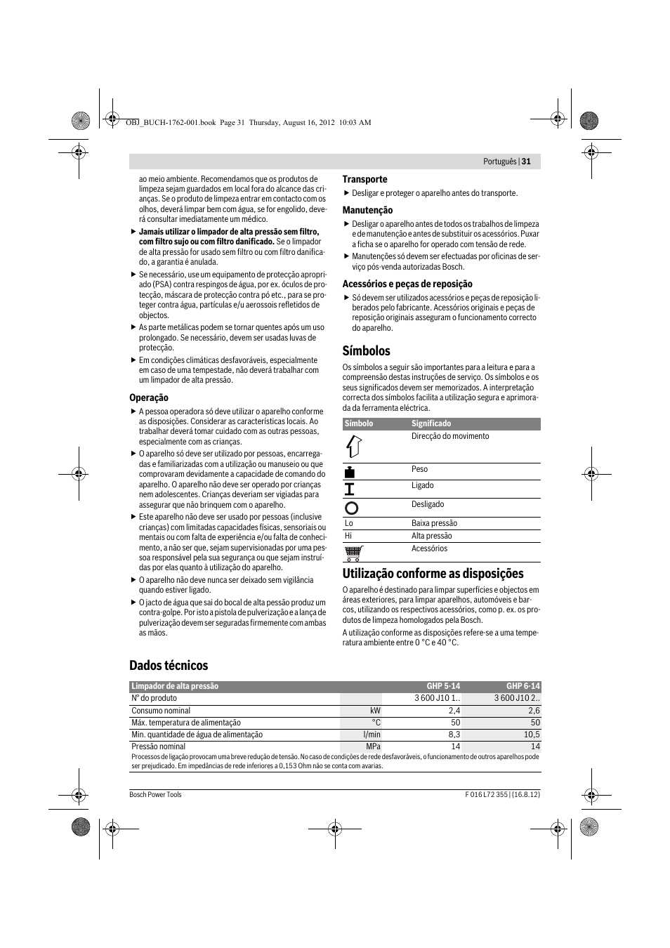 Símbolos, Utilização conforme as disposições, Dados técnicos | Bosch GHP 5-14 User Manual | Page 31 / 198