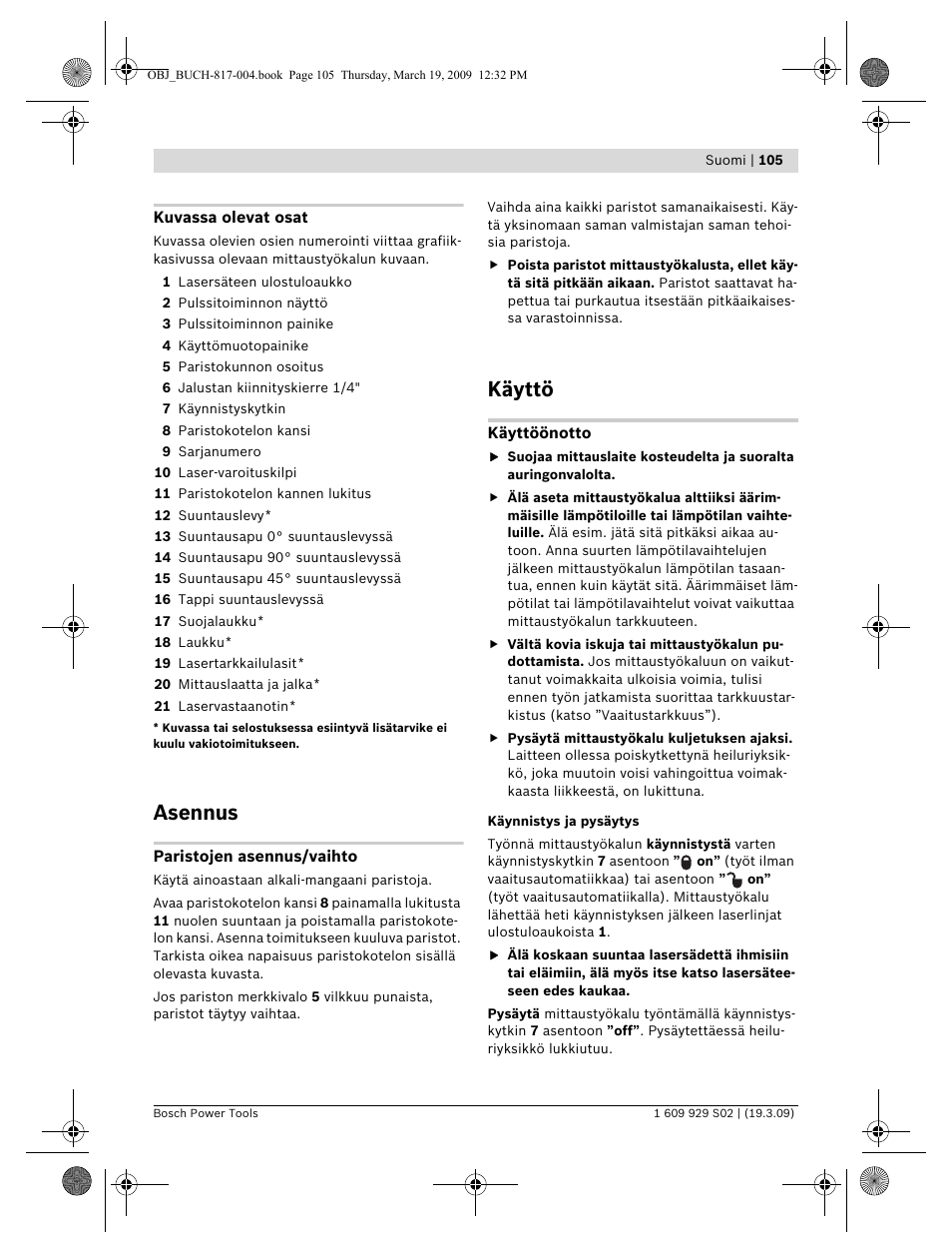 Asennus, Käyttö | Bosch GLL 2-50 Professional User Manual | Page 105 / 333