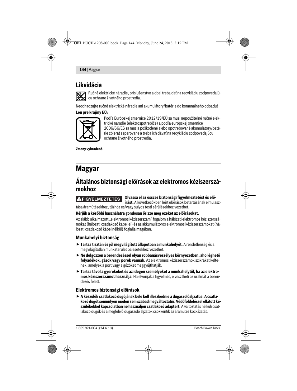 Magyar, Likvidácia | Bosch GSR Mx2Drive  Professional User Manual | Page 144 / 280