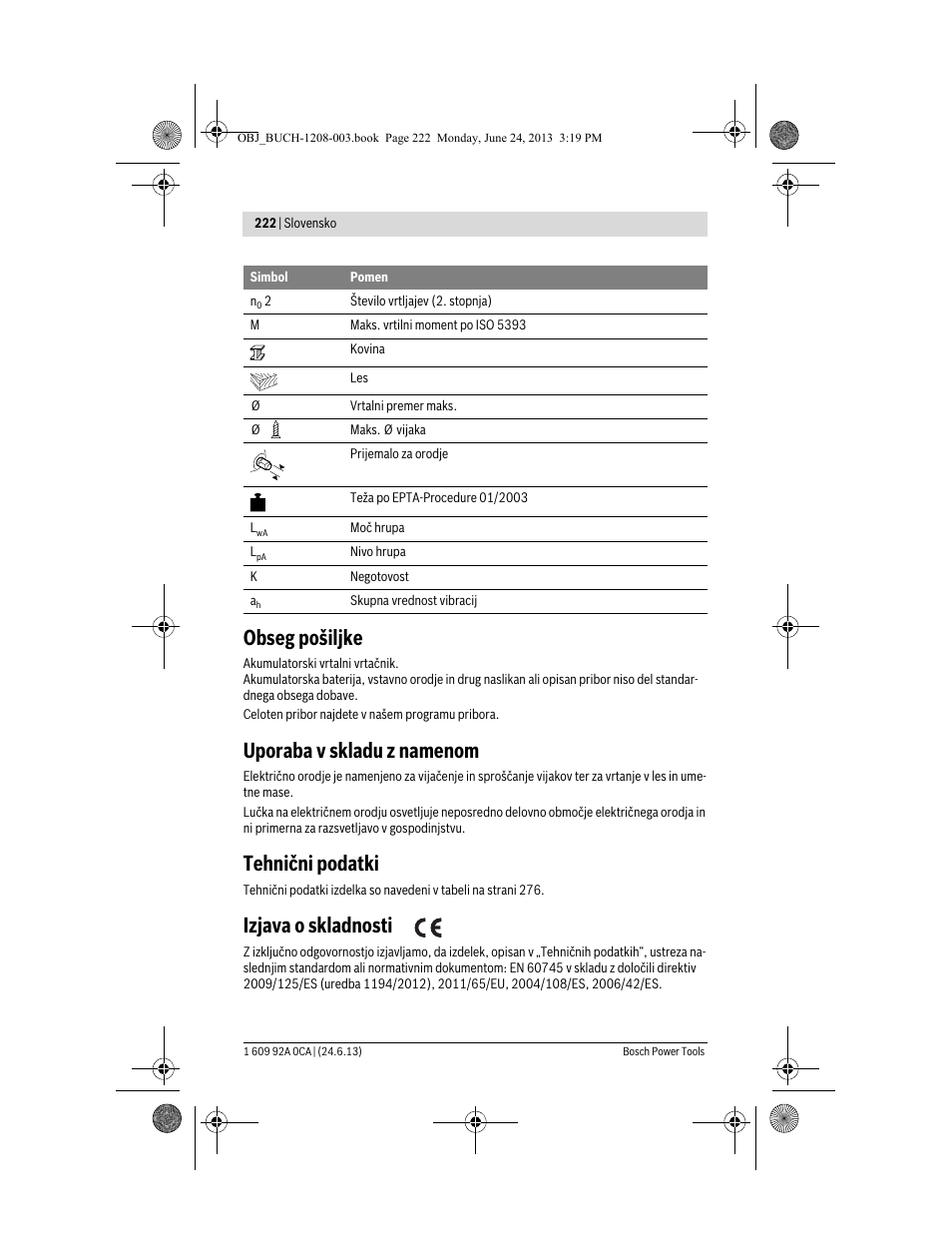 Obseg pošiljke, Uporaba v skladu z namenom, Tehnični podatki | Izjava o skladnosti | Bosch GSR Mx2Drive  Professional User Manual | Page 222 / 280