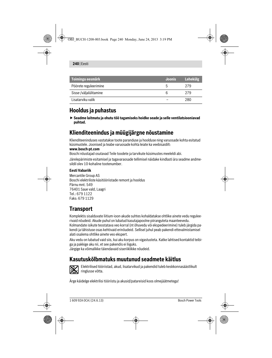 Hooldus ja puhastus, Klienditeenindus ja müügijärgne nõustamine, Transport | Kasutuskõlbmatuks muutunud seadmete käitlus | Bosch GSR Mx2Drive  Professional User Manual | Page 240 / 280