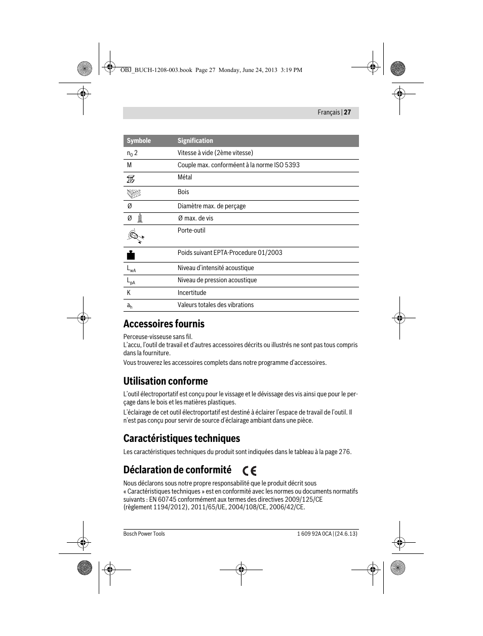 Accessoires fournis, Utilisation conforme, Caractéristiques techniques | Déclaration de conformité | Bosch GSR Mx2Drive  Professional User Manual | Page 27 / 280