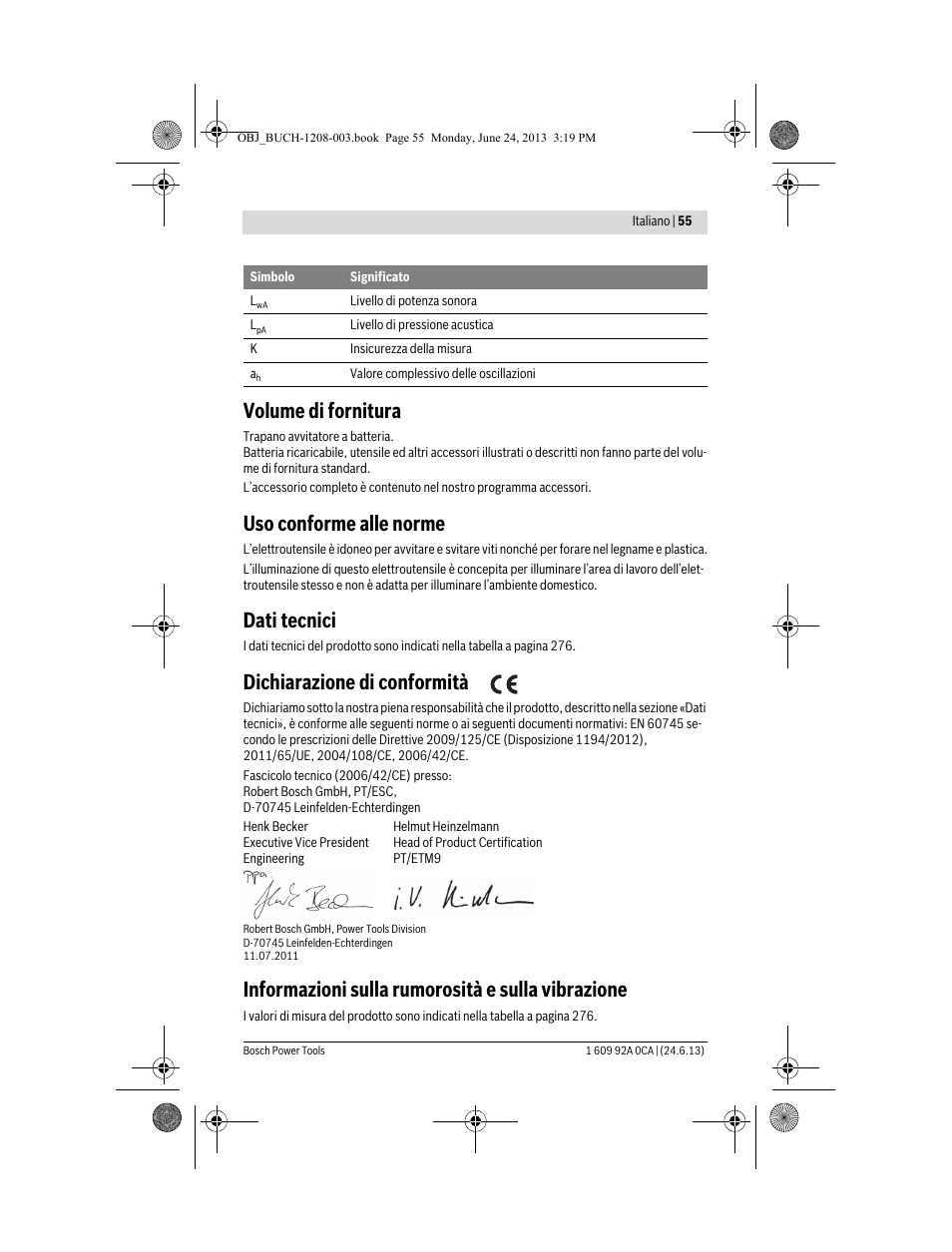 Volume di fornitura, Uso conforme alle norme, Dati tecnici | Dichiarazione di conformità, Informazioni sulla rumorosità e sulla vibrazione | Bosch GSR Mx2Drive  Professional User Manual | Page 55 / 280