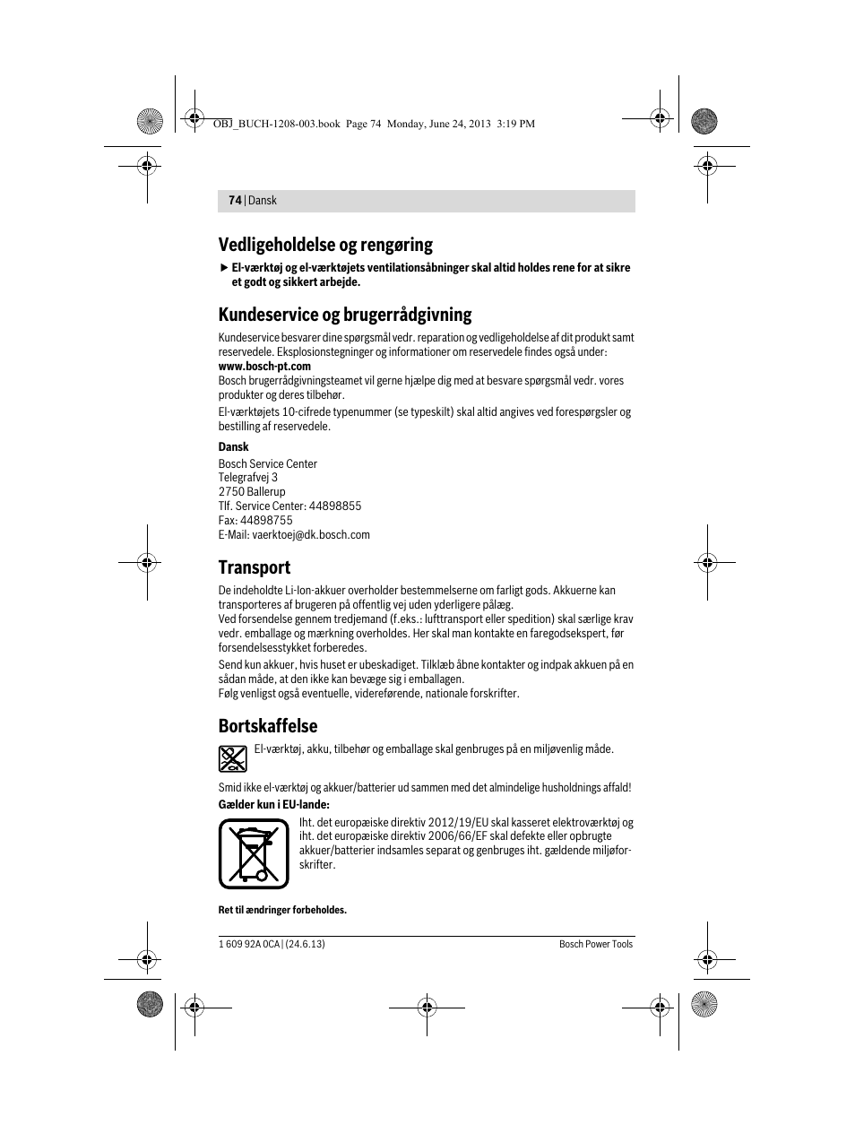 Vedligeholdelse og rengøring, Kundeservice og brugerrådgivning, Transport | Bortskaffelse | Bosch GSR Mx2Drive  Professional User Manual | Page 74 / 280