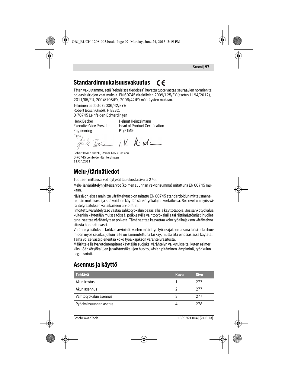 Standardinmukaisuusvakuutus, Melu-/tärinätiedot, Asennus ja käyttö | Bosch GSR Mx2Drive  Professional User Manual | Page 97 / 280