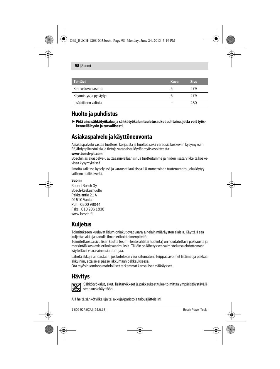 Huolto ja puhdistus, Asiakaspalvelu ja käyttöneuvonta, Kuljetus | Hävitys | Bosch GSR Mx2Drive  Professional User Manual | Page 98 / 280